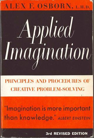 Applied Imagination by Alex Osborn, 1953